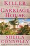 [Victorian Village Mysteries 02] • Killer in the Carriage House